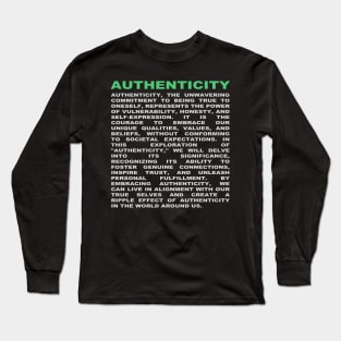 Authenticity Long Sleeve T-Shirt